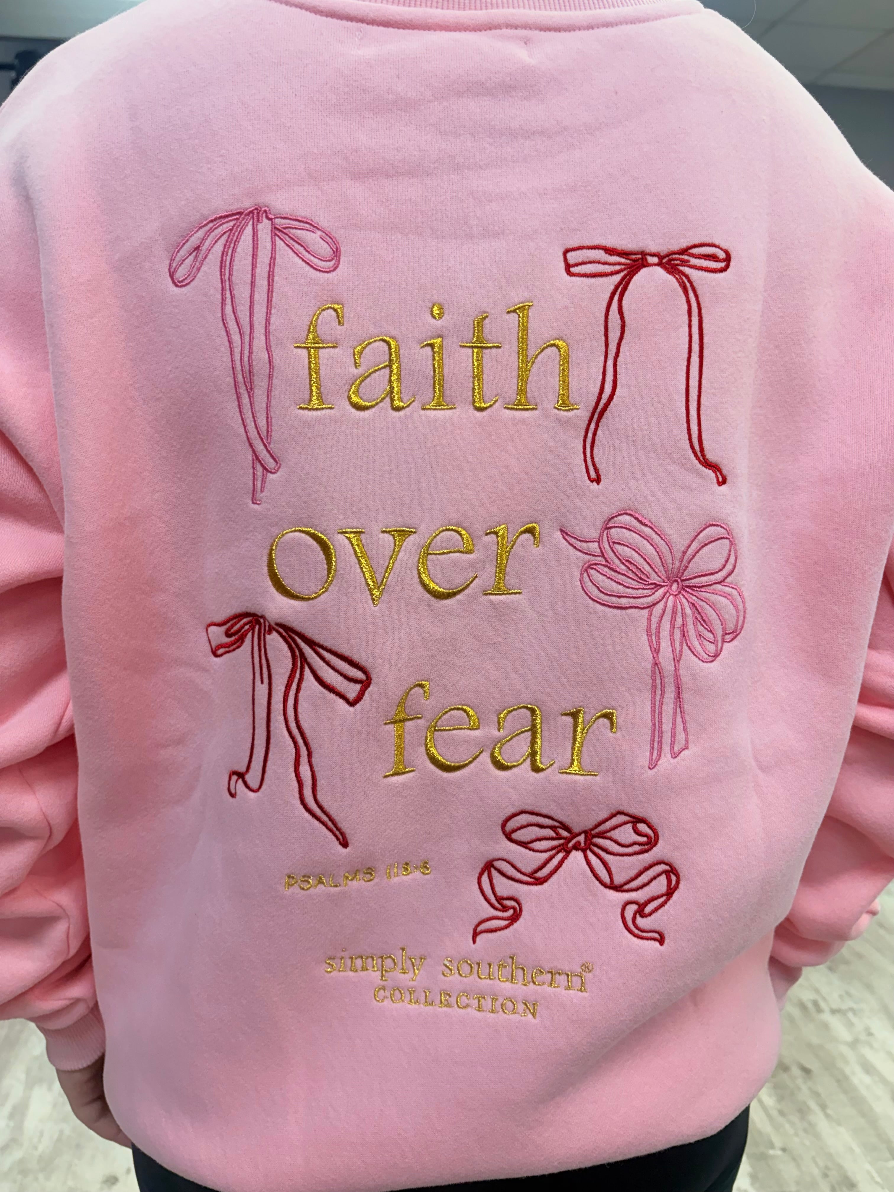 Simply Southern Faith Over Fear Embroidered Pink Crewneck